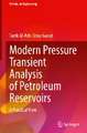 Modern Pressure Transient Analysis of Petroleum Reservoirs: A Practical View