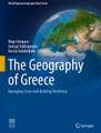 The Geography of Greece: Managing Crises and Building Resilience