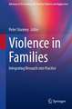 Violence in Families: Integrating Research into Practice