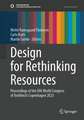 Design for Rethinking Resources