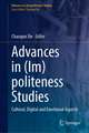 Advancing (Im)politeness Studies: Cultural, Digital and Emotional Aspects