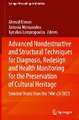 Advanced Nondestructive and Structural Techniques for Diagnosis, Redesign and Health Monitoring for the Preservation of Cultural Heritage: Selected Works from the TMM-CH 2023