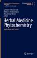 Herbal Medicine Phytochemistry: Applications and Trends