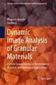 Dynamic Image Analysis of Granular Materials: Particle Granulometry for Geotechnical, Material, and Geological Applications