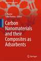 Carbon Nanomaterials and their Composites as Adsorbents