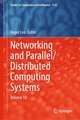 Networking and Parallel/Distributed Computing Systems: Volume 18