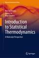 Introduction to Statistical Thermodynamics: A Molecular Perspective