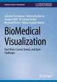 BioMedical Visualization: Past Work, Current Trends, and Open Challenges