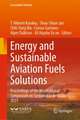 Energy and Sustainable Aviation Fuels Solutions: Proceedings of the International Symposium on Sustainable Aviation 2023