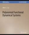 Polynomial Functional Dynamical Systems