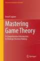 Mastering Game Theory
