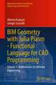BIM Geometry with Julia Plasm-Functional Language for CAD Programming