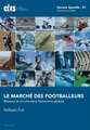 Le Marche Des Footballeurs