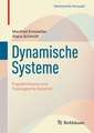 Dynamische Systeme: Ergodentheorie und topologische Dynamik