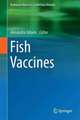 Fish Vaccines