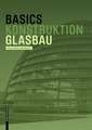 Basics Glasbau