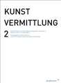 kunstvermittlung 2