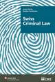 Swiss Criminal Law