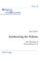 Synthesizing the Vedanta