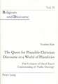 The Quest for Plausible Christian Discourse in a World of Pluralities: The Evolution of David Tracy's Understanding of 'Public Theology'