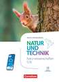 Natur und Technik 5./6. Schuljahr. Naturwissenschaften - Berlin/Brandenburg - Schulbuch