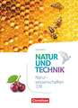 Natur und Technik 7./8. Schuljahr: Naturwissenschaften - Ausgabe A - Schülerbuch