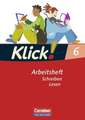 Klick! Deutsch. 6. Schuljahr. Lesen. Arbeitsheft. Östliche Bundesländer und Berlin