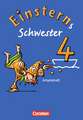 Einsterns Schwester - Sprache und Lesen 4. Schuljahr. Arbeitsheft