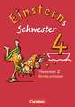 Einsterns Schwester - Sprache und Lesen 4. Schuljahr. Heft 2: Richtig schreiben