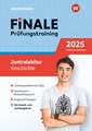 FiNALE Prüfungstraining Zentralabitur Nordrhein-Westfalen. Geschichte 2025