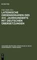 Lateinische Ordensdramen des XVI. Jahrhunderts mit deutschen Übersetzungen