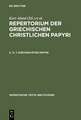 Kirchenväter-Papyri: Teil 1: Beschreibungen <RGCP II/1>