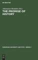 The Promise of History: Essays in Political Philosophy