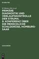 Schilddrüse 1989: Primäre Diagnostik und Verlaufskontrolle der Struma. 9. Konferenz über die menschliche Schilddrüse, Homburg-Saar