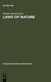 Laws of Nature: Essays on the Philosophical, Scientific and Historical Dimensions