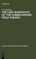 The Link Invariants of the Chern-Simons Field Theory: New Developments in Topological Quantum Field Theory