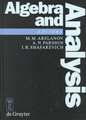 Algebra and Analysis: Proceedings of the International Centennial Chebotarev Conference held in Kazan, Russia, June 5-11, 1994