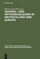 Wandel- und Optionsanleihen in Deutschland und Europa