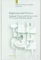 Diglossia and Power: Language Policies and Practice in the 19th Century Habsburg Empire