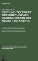 Das Matthäusevangelium: Bd 2.1: Handschriftenliste und vergleichende Beschreibung. Bd 2.2: Resultate der Kollation und Hauptliste sowie Ergänzungen