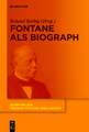 Fontane als Biograph