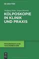 Kolposkopie in Klinik und Praxis