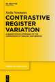 Contrastive Register Variation: A Quantitative Approach to the Comparison of English and German