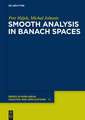 Smooth analysis in Banach spaces