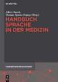 Handbuch Sprache in der Medizin