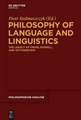 Philosophy of Language and Linguistics: The Legacy of Frege, Russell, and Wittgenstein