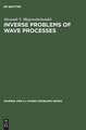 Inverse Problems of Wave Processes