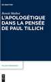 L’apologétique dans la pensée de Paul Tillich