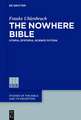 The Nowhere Bible: Utopia, Dystopia, Science Fiction
