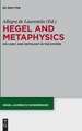 Hegel and Metaphysics: On Logic and Ontology in the System